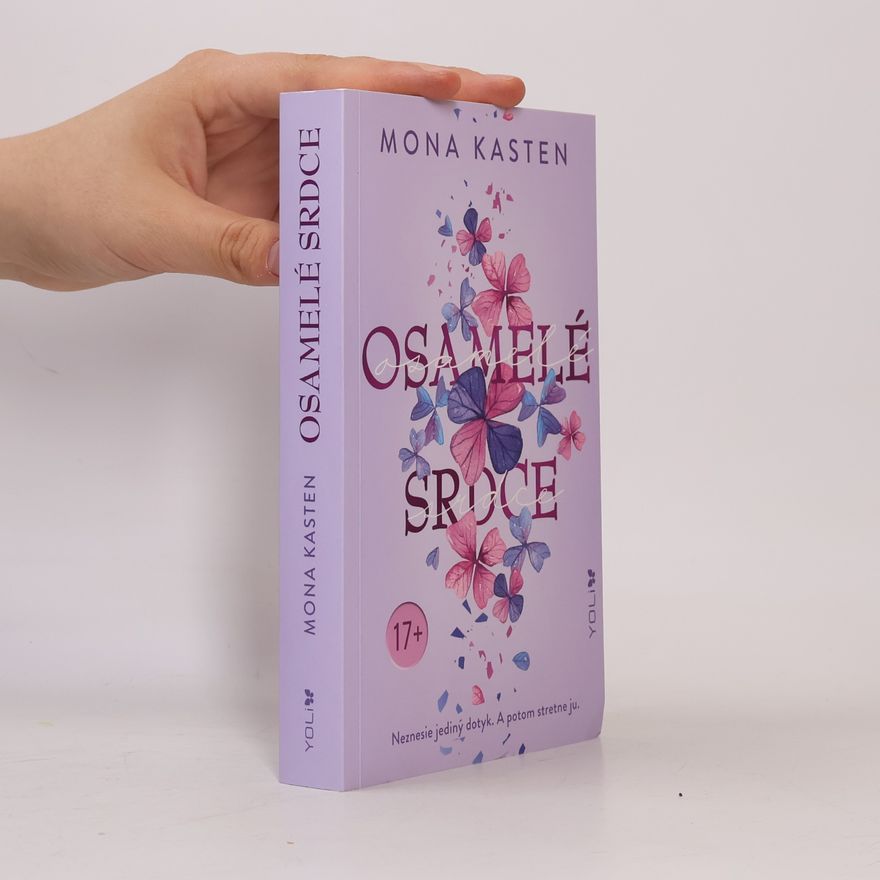 Mona Kasten Osamelé srdce