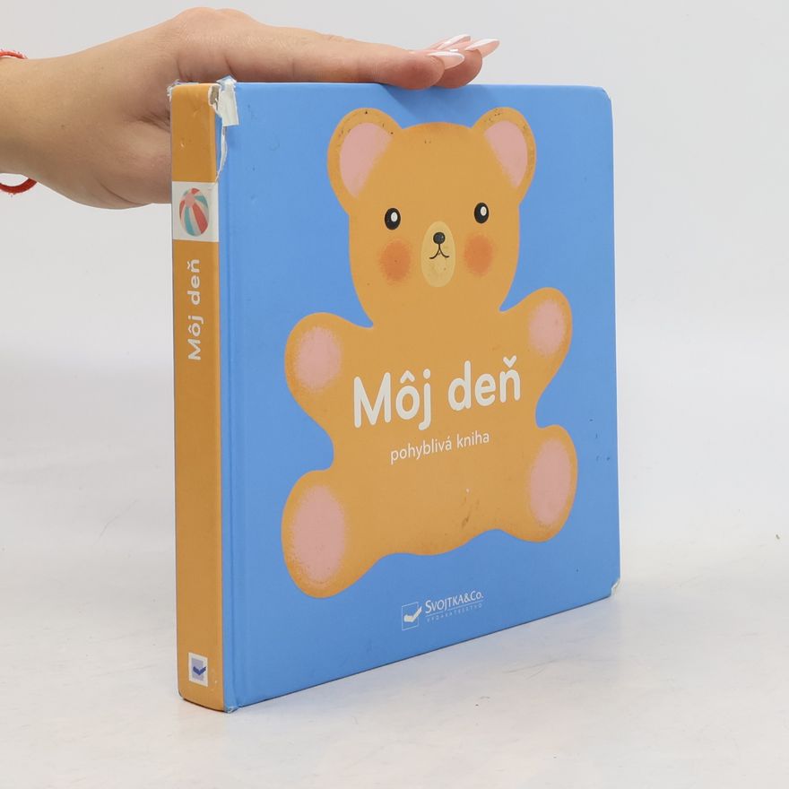 Autorenkollektiv Môj deň Rozpohybovaná kniha
