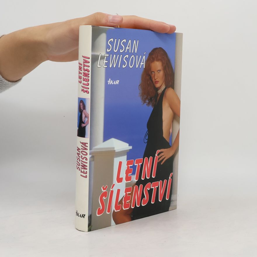Susan Lewis Letní šílenství