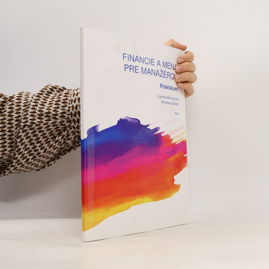 Ludmila Bednárová Financie a mena pre manažérov