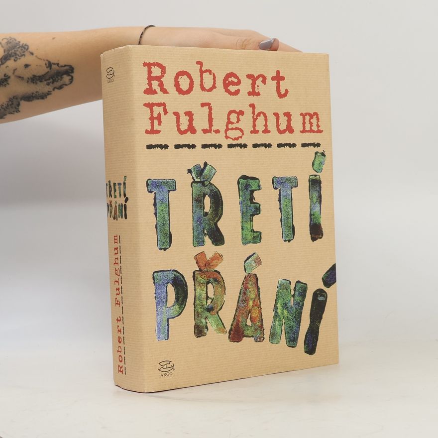 Robert Fulghum Třetí přání