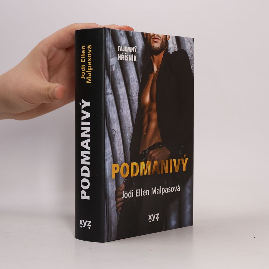 Jodi Ellen Malpas Tajemný hříšník: Podmanivý