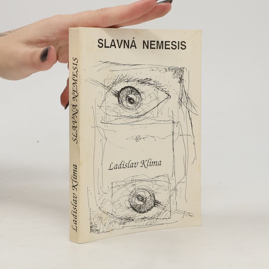 Ladislav Klíma Slavná Nemesis