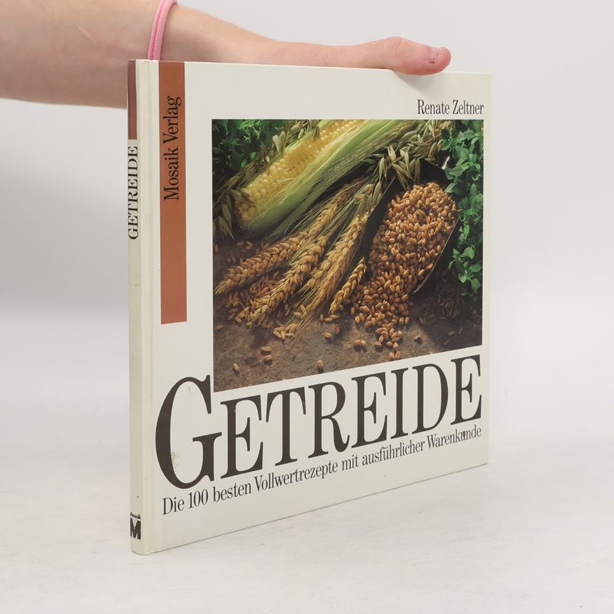 Renate Zeltner Getreide
