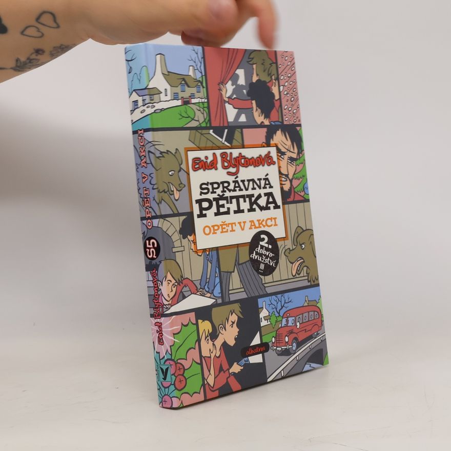Enid Blyton Správná pětka. Opět v akci
