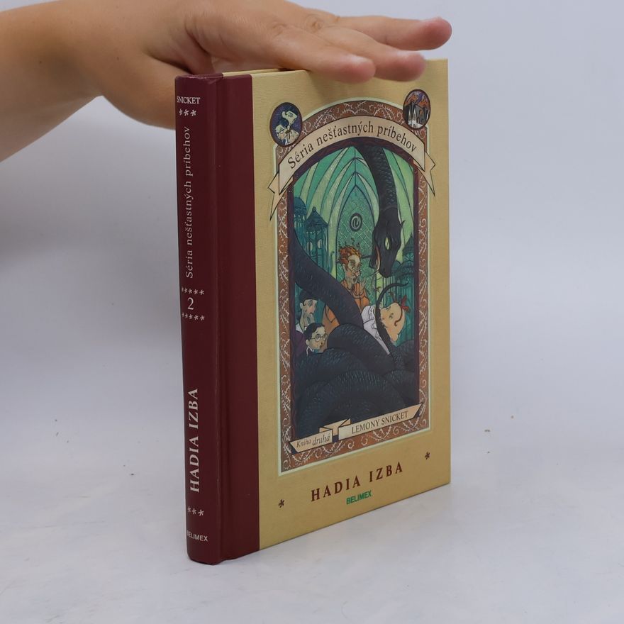 Lemony Snicket Hadia izba