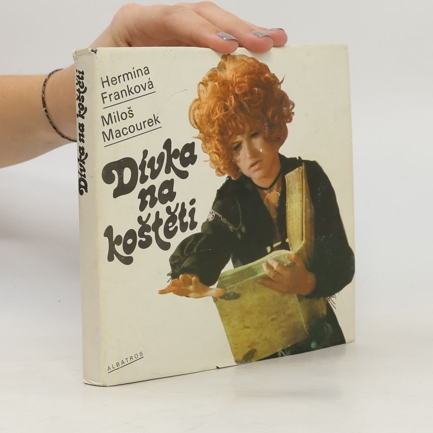 Miloš Macourek Dívka na koštěti
