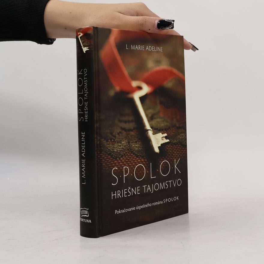 L. Marie Adeline Spolok hriešné tajomstvo