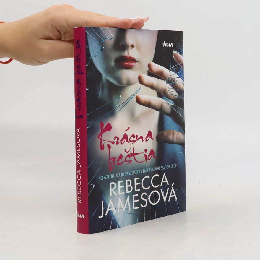 Rebecca James Krásna beštia