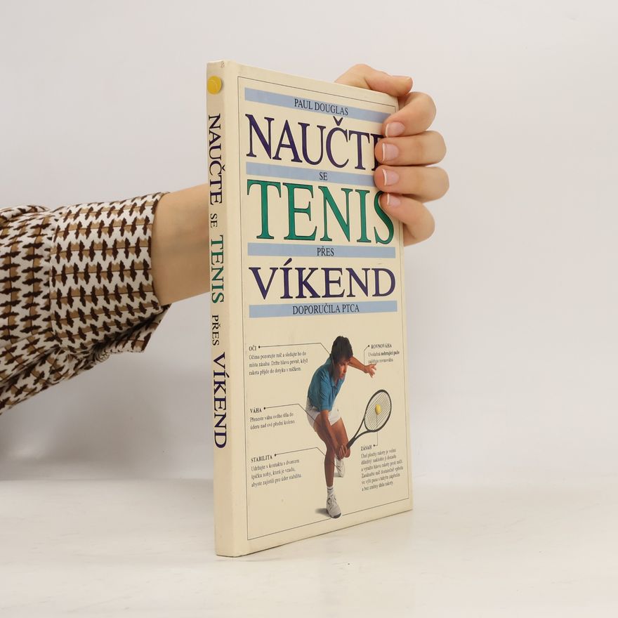 Paul Douglas Naučte se tenis přes víkend