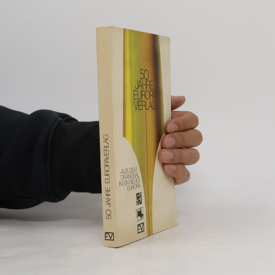 Autorenkollektiv 50 Jahre Europa Verlag