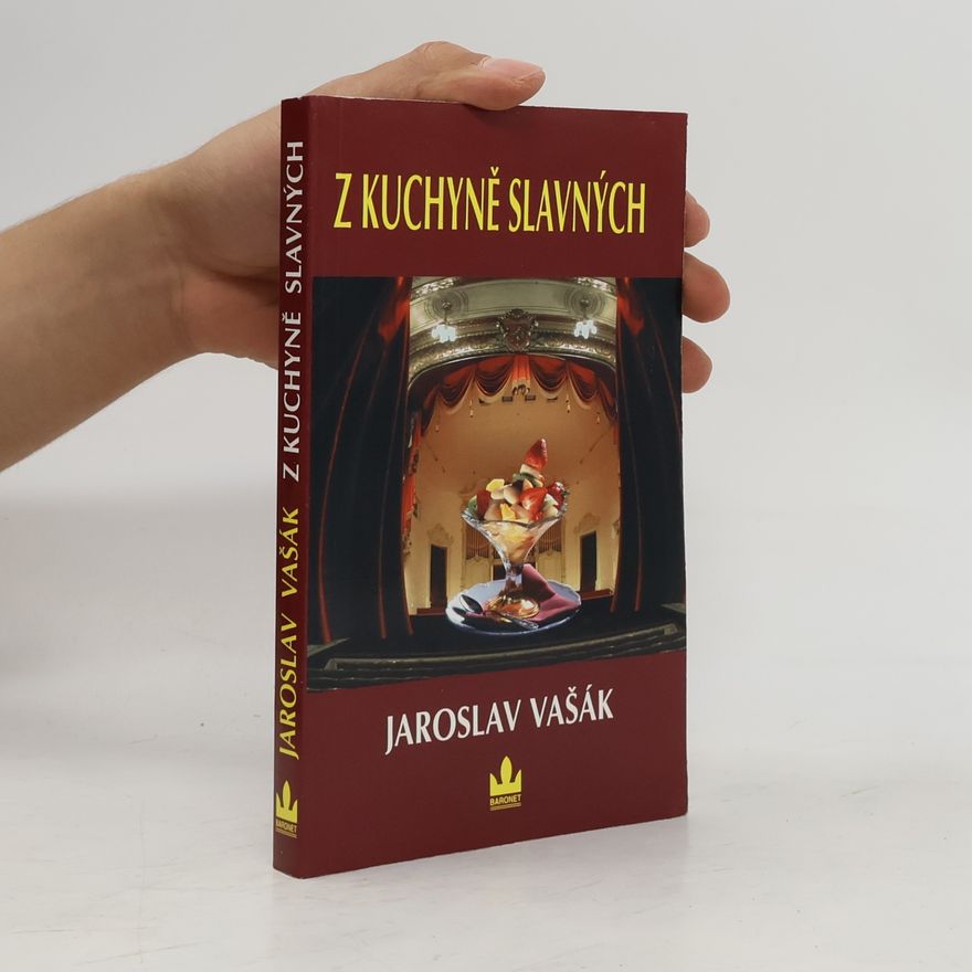 Jaroslav Vašák Z kuchyně slavných