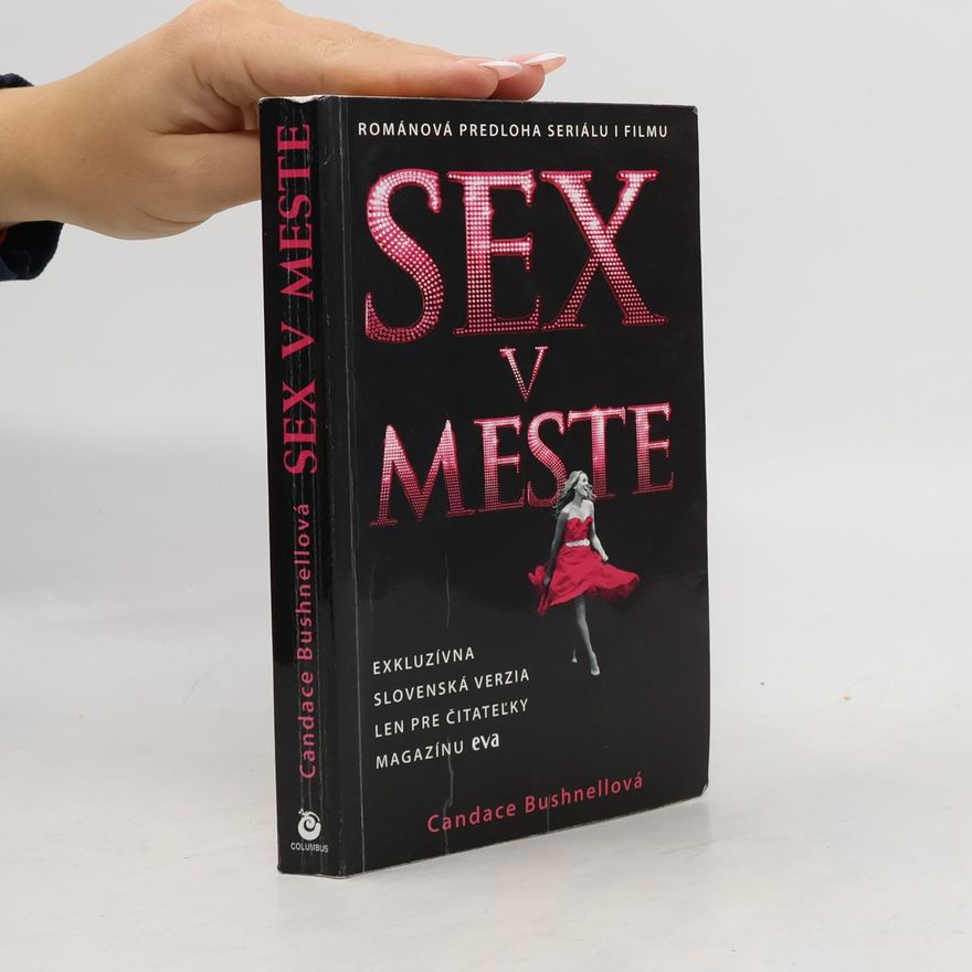 Candace Bushnell Sex v meste