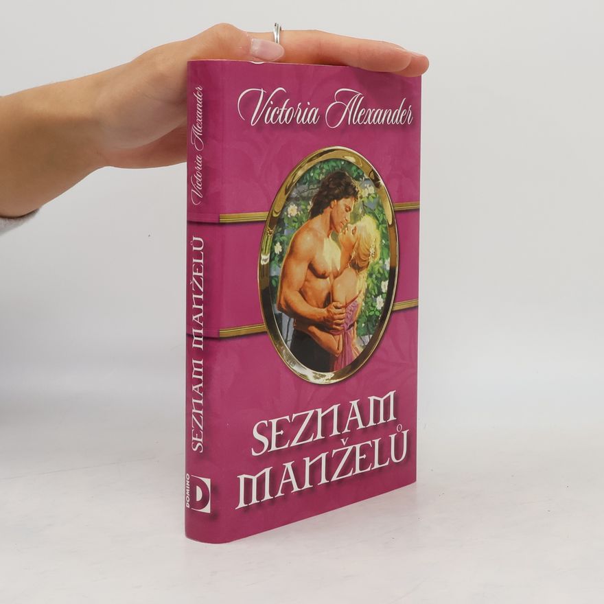 Victoria Alexander Seznam manželů
