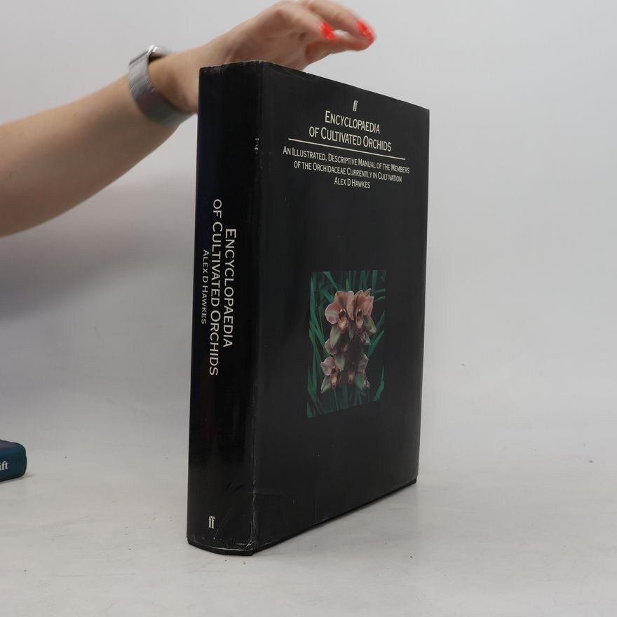 Alex D. Hawkes Encyclopaedia of Cultivated Orchids