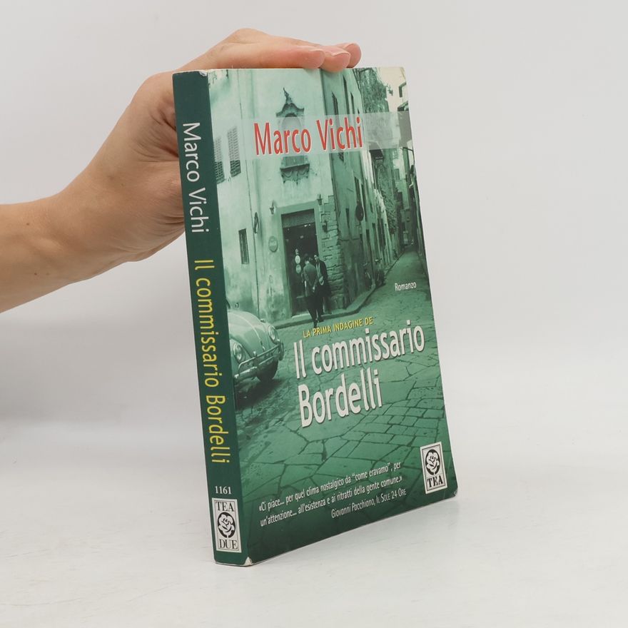Marco Vichi Il commissario Bordelli