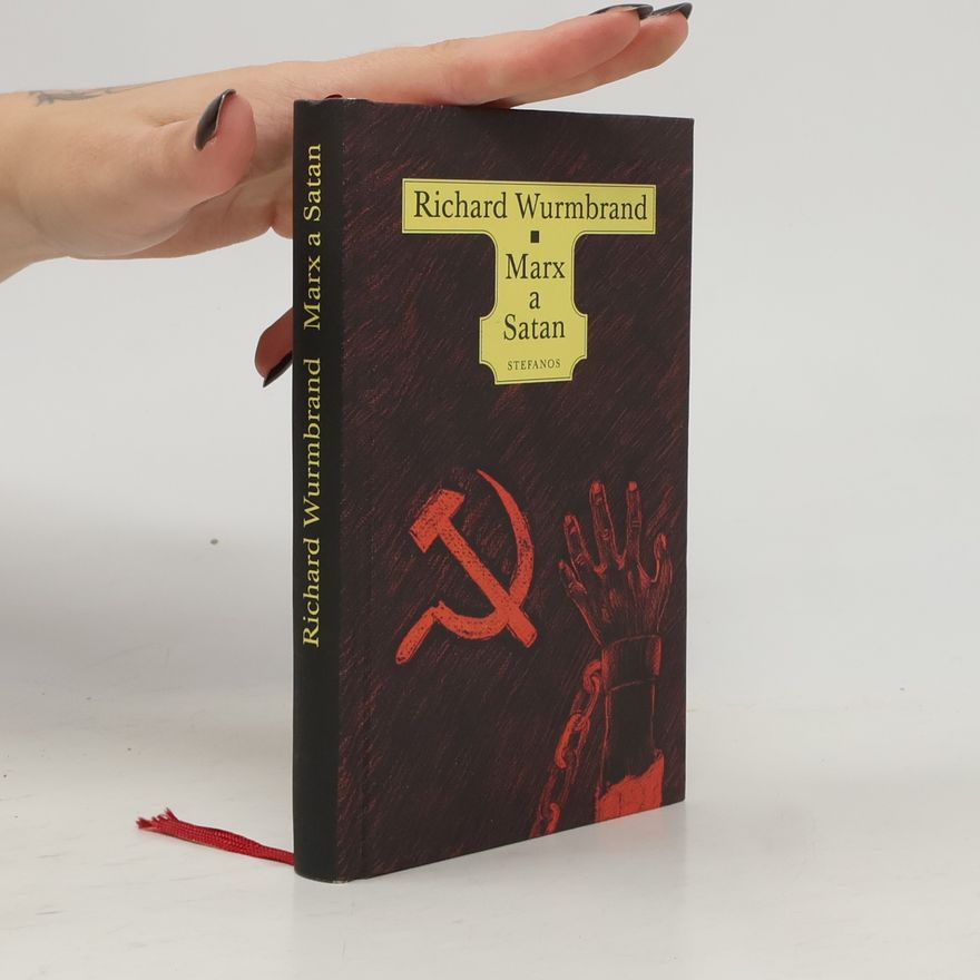 Richard Wurmbrand Marx a Satan