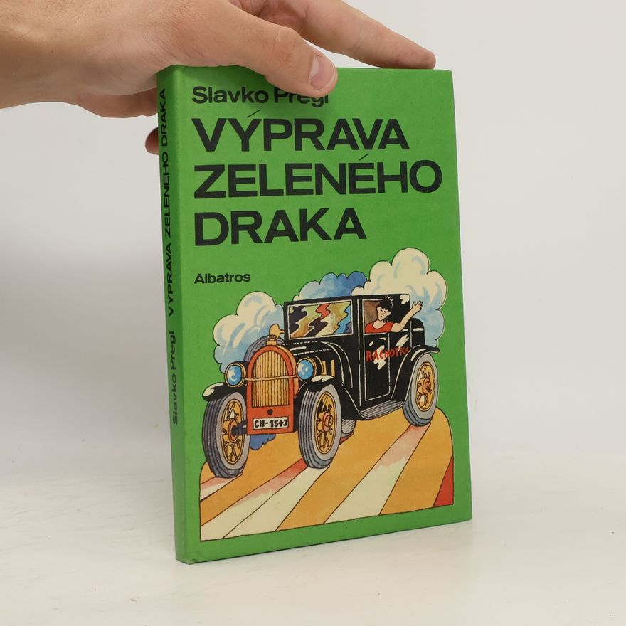 Slavko Pregl Výprava zeleného draka