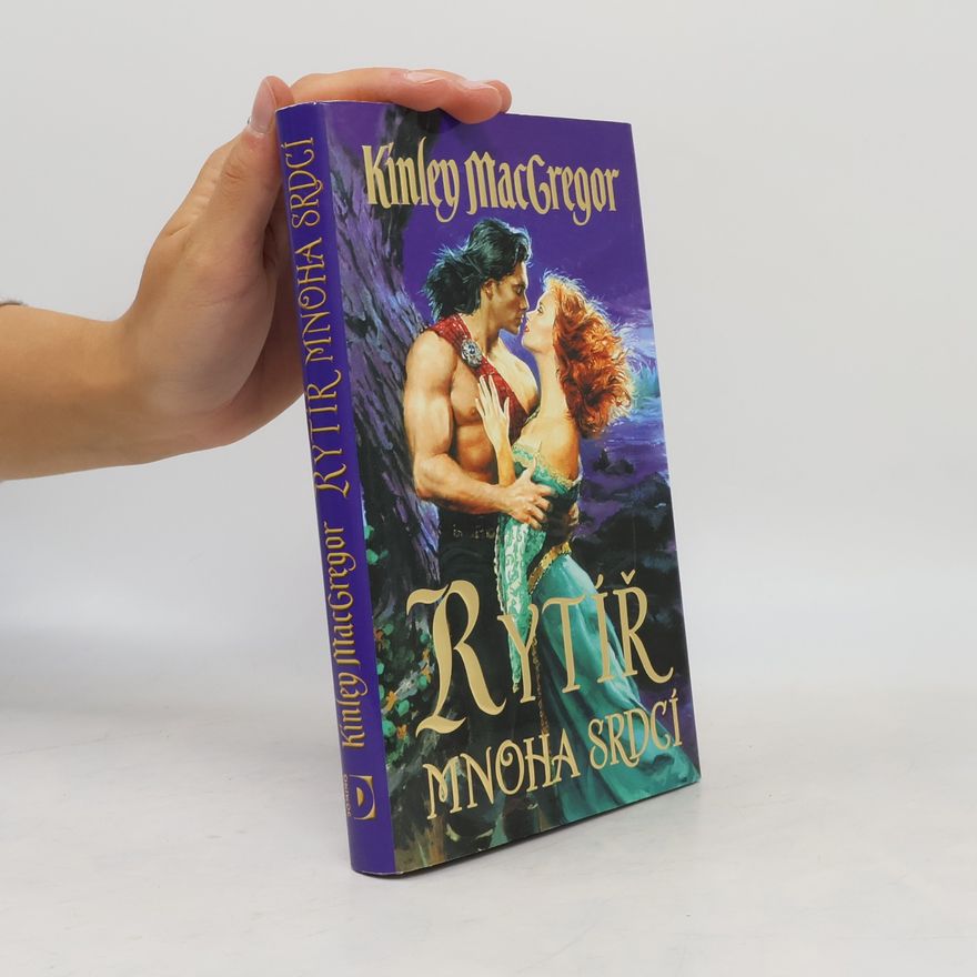 Kinley MacGregor Rytíř mnoha srdcí