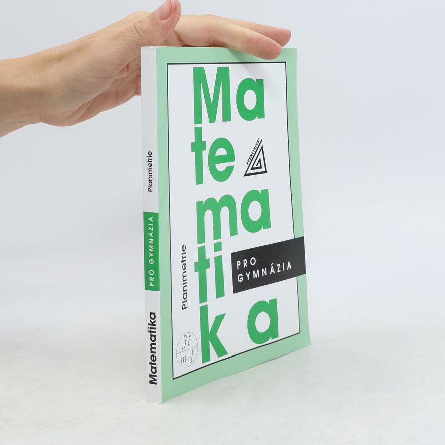 Rndr. Eva Pomykalová Matematika pro gymnázia Planimetrie