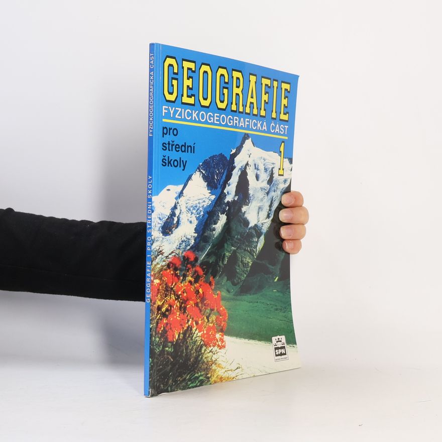 Vít Voženílek Geografie pro střední školy. 1 : fyzickogeografická část