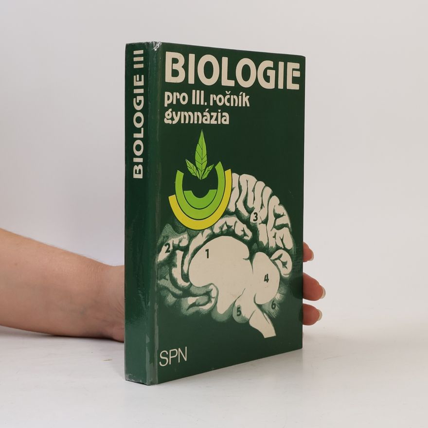 Josef Beneš Biologie pro III. ročník gymnázií