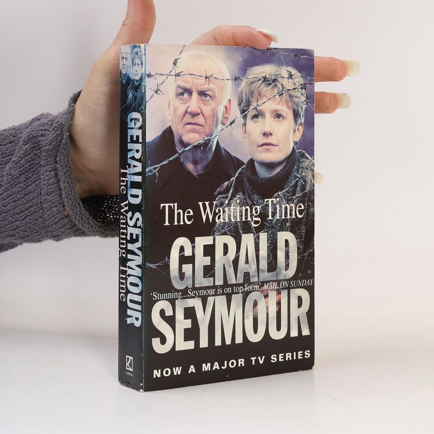 Gerald Seymour The Waiting Time