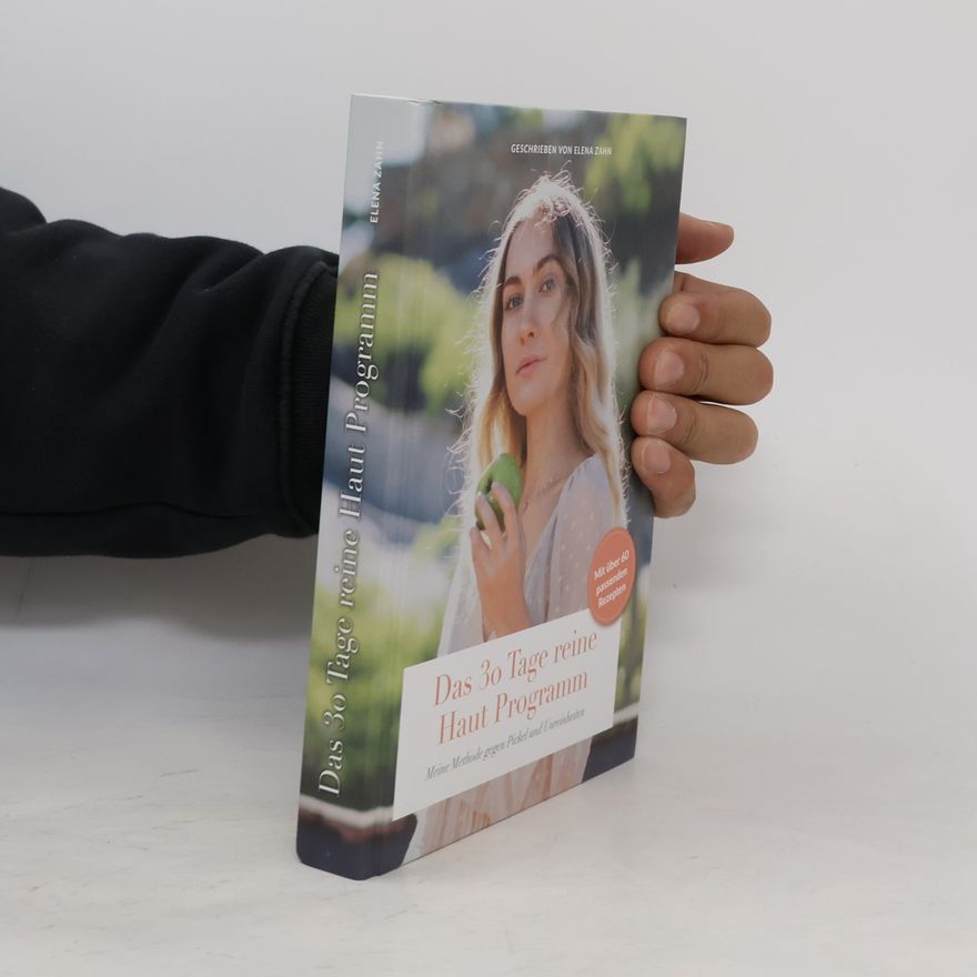 Elena Zahn Das 30 Tage reine Haut Programm