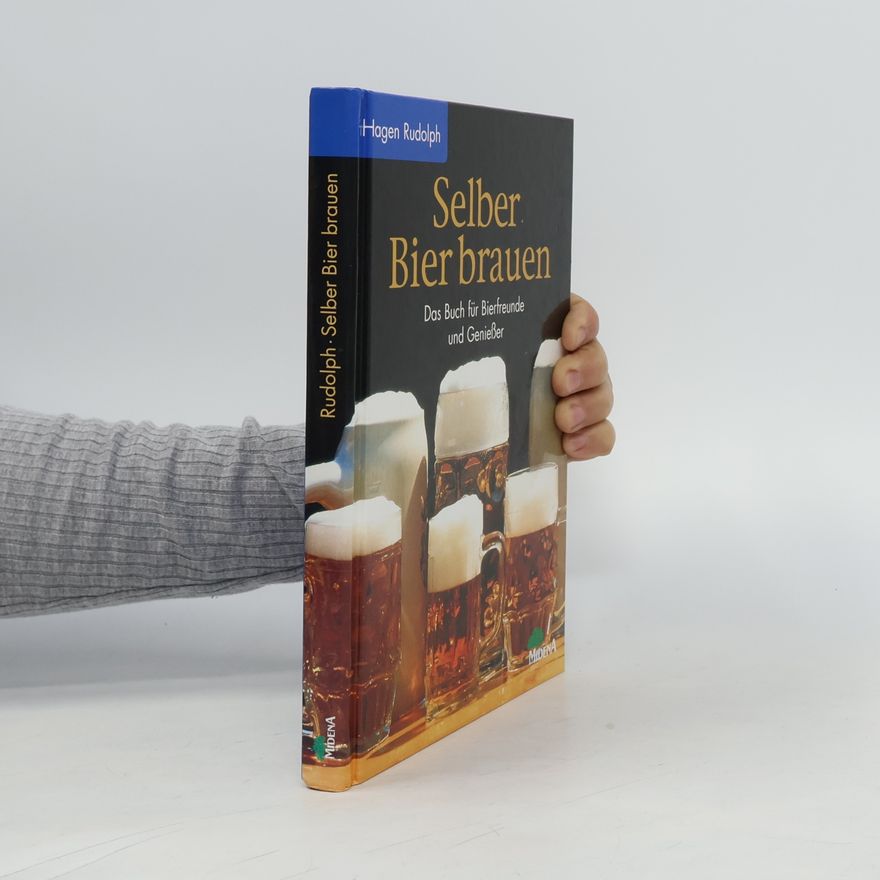 Hagen Rudolph Selber Bier brauen