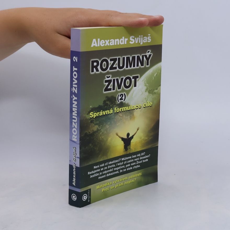 Alexander Svijaš Rozumný život 2
