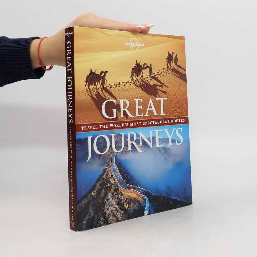 Autorenkollektiv Lonely Planet Great Journeys