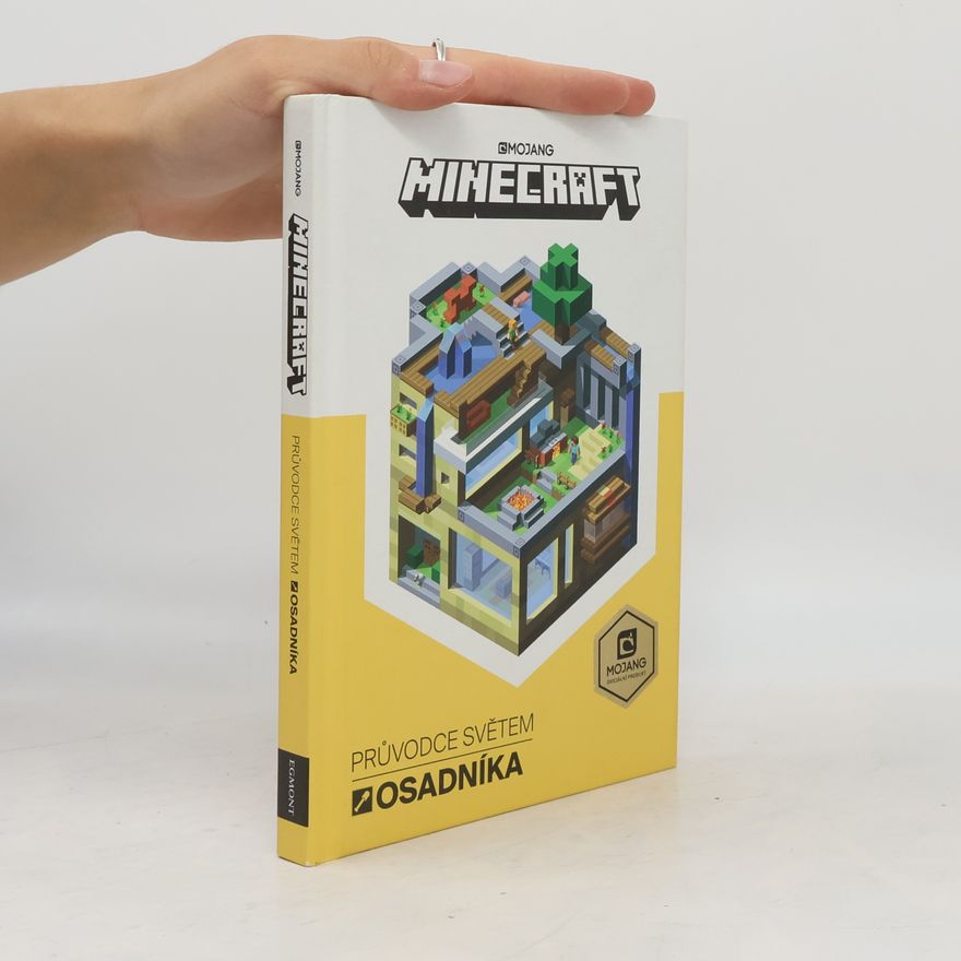 James Bale Minecraft: Průvodce světem osadníka