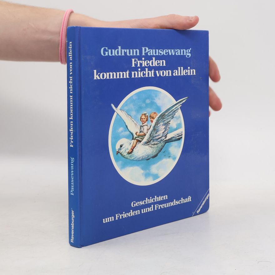 Gudrun Pausewang Frieden kommt nicht von allein