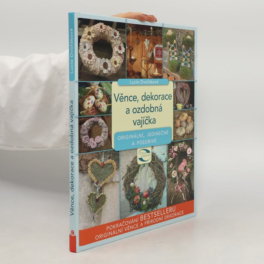 Lucie Dvořáková Věnce, dekorace a ozdobná vajíčka