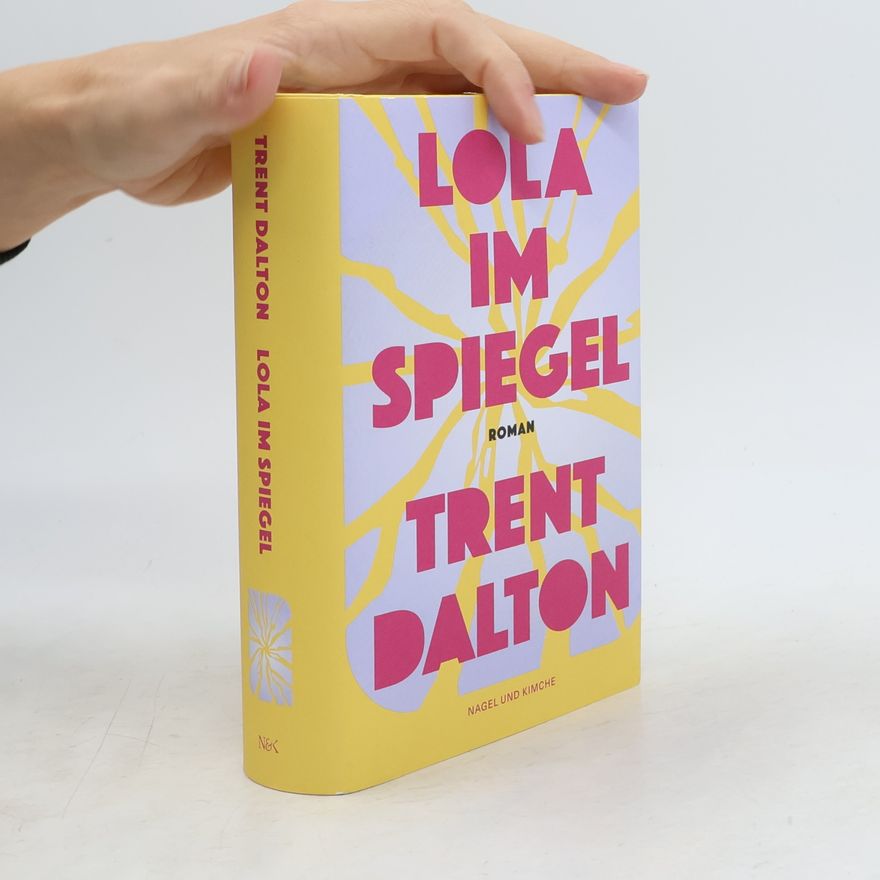 Trent Dalton Lola im Spiegel