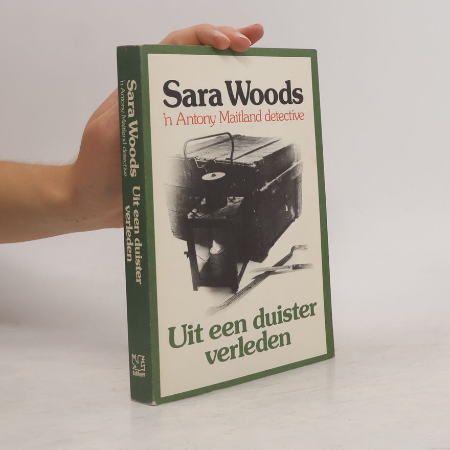 Sara Woods Uit een duister verleden
