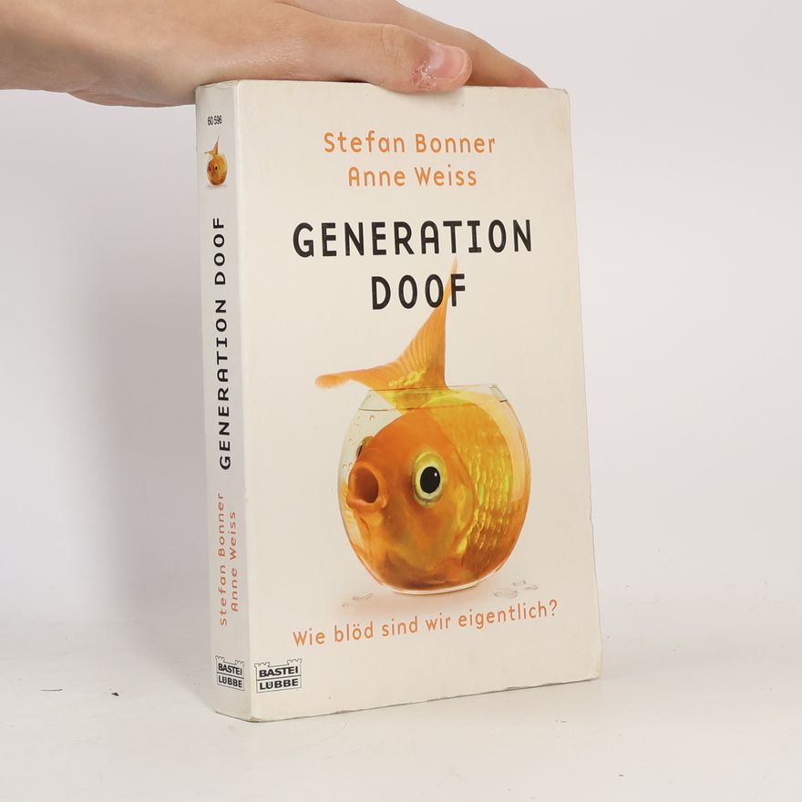 Anne Weiss Generation Doof