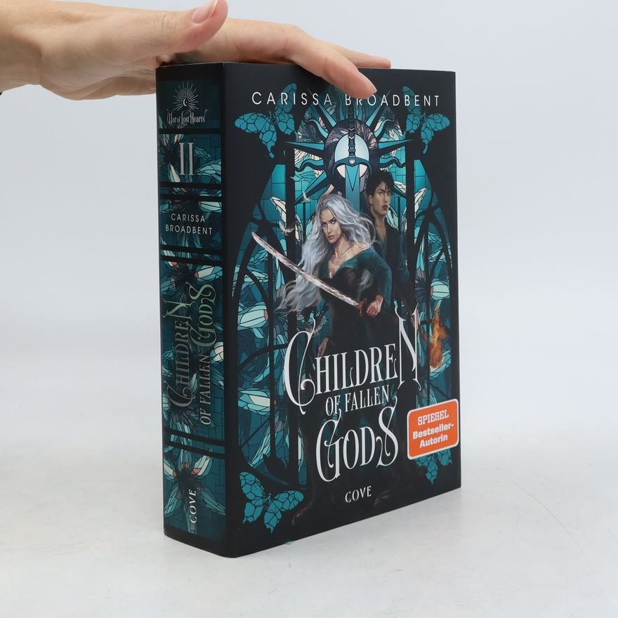 Carissa Broadbent Children of Fallen Gods