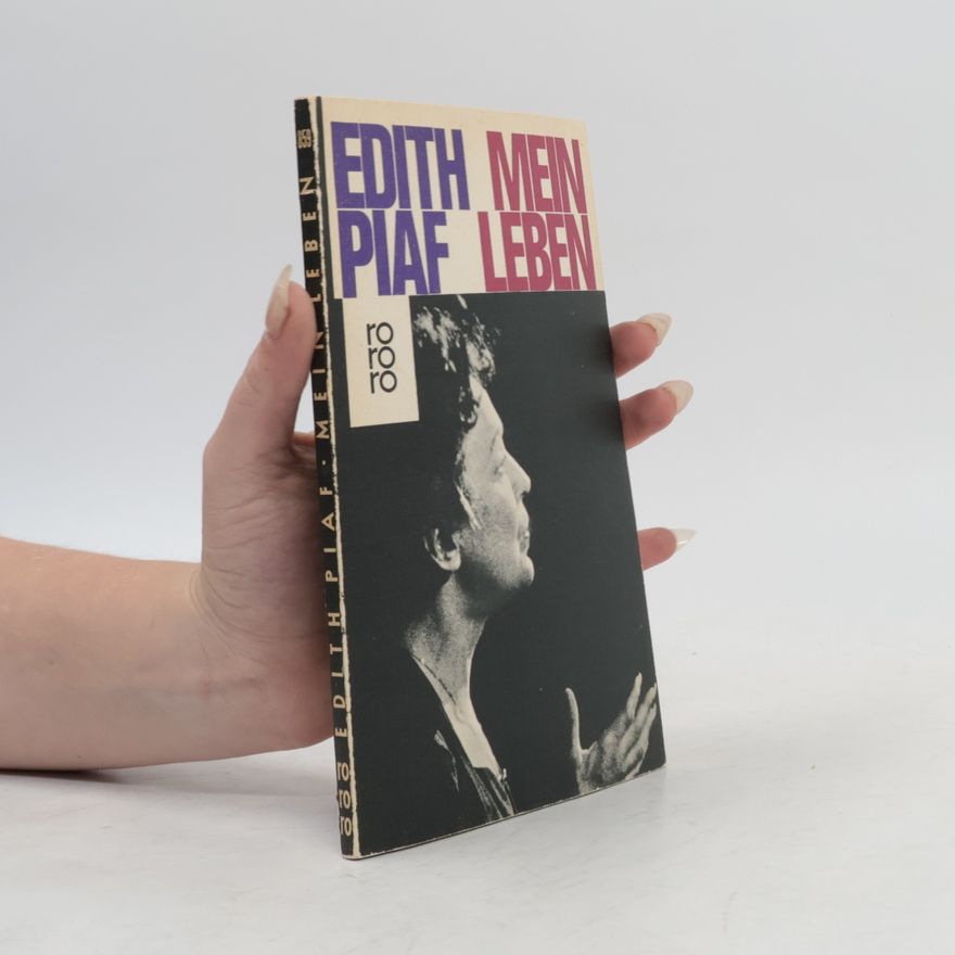Edith Piaf Mein Leben