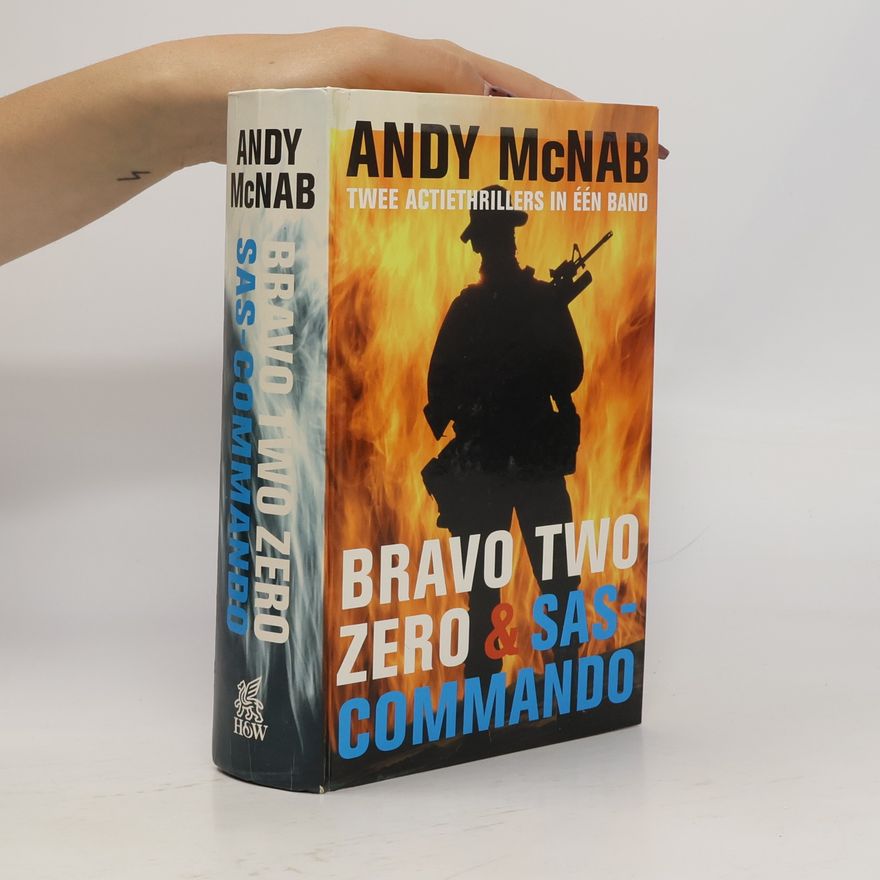 Andy McNab Bravo Two Zero & SAS-Commando