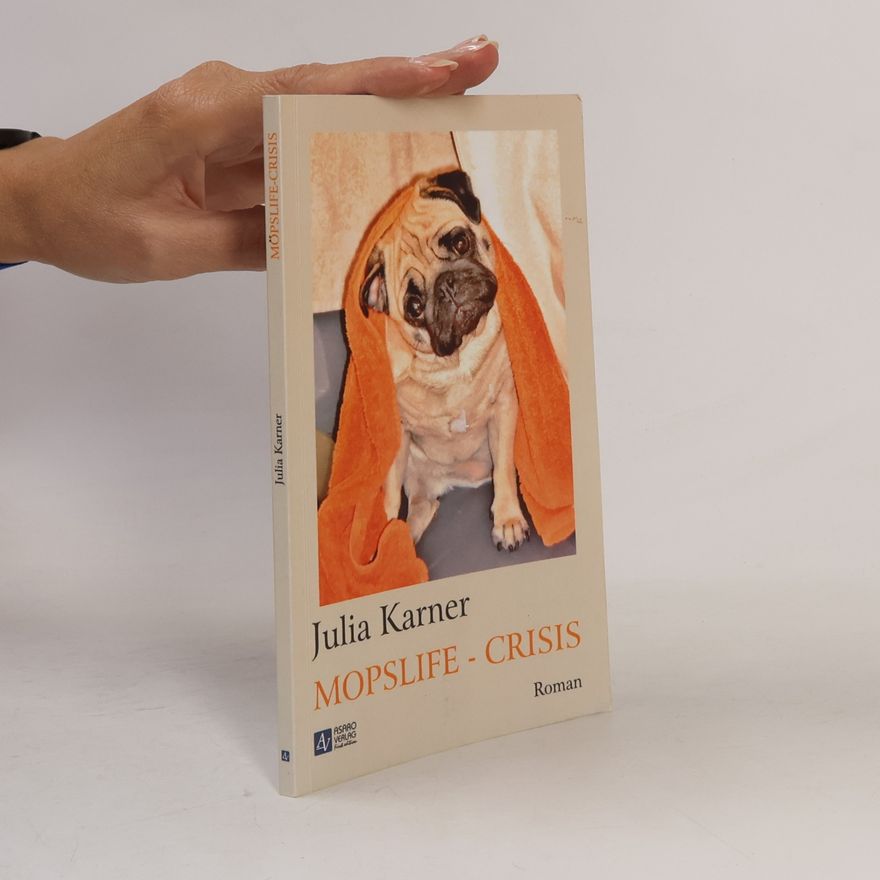 Julia Karner Mopslife-Crisis