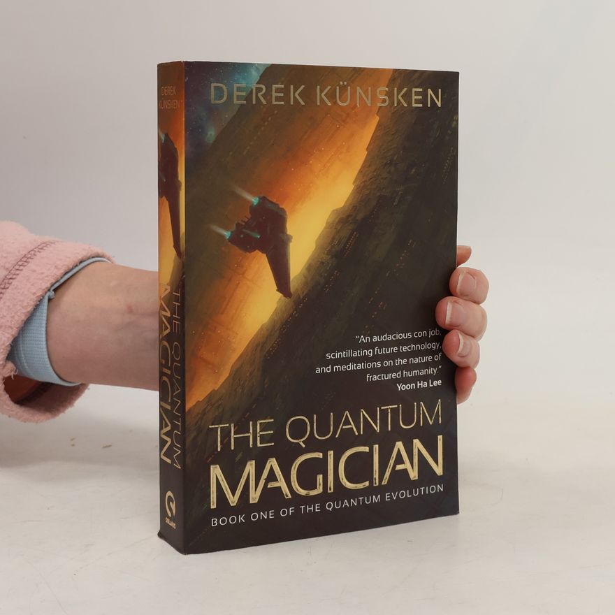 Derek Kunsken The Quantum Magician