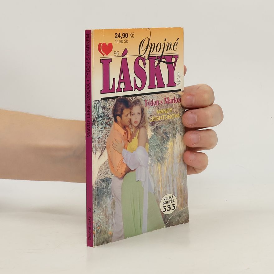 Mandy Leighton Opojné lásky. Týden s Markem