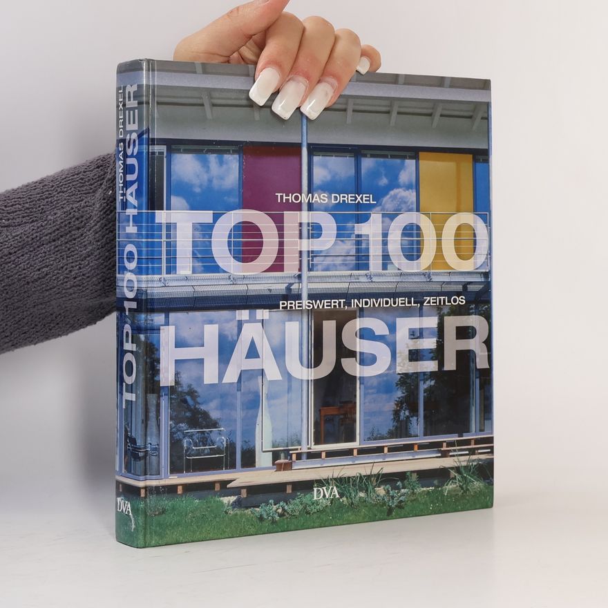 Thomas Drexel Top 100 Häuser