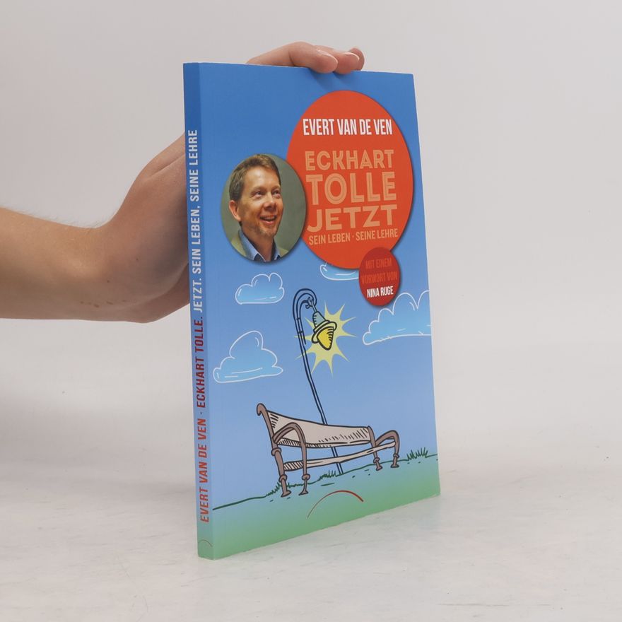 Evert van de Ven Eckhart Tolle jetzt