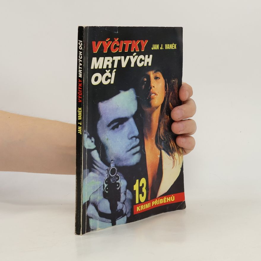 Jan J. Vaněk Výčitky mrtvých očí
