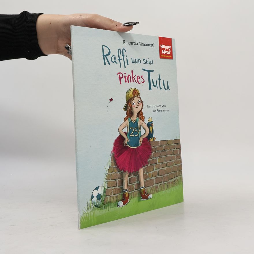 Lisa Rammensee Raffi und sein pinkes Tutu