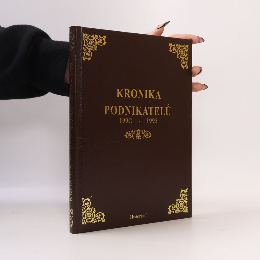 Roman Jílek Kronika podnikatelů 1990-1995