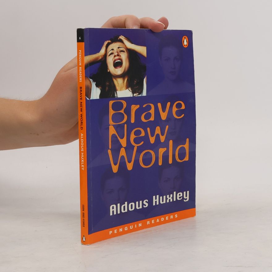 Aldous Huxley Brave New World