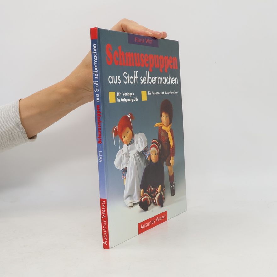 Kolektiv autorů Schmusepuppen aus Stoff selbermachen